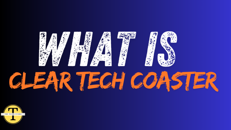 What is a Clear Tech Coaster?