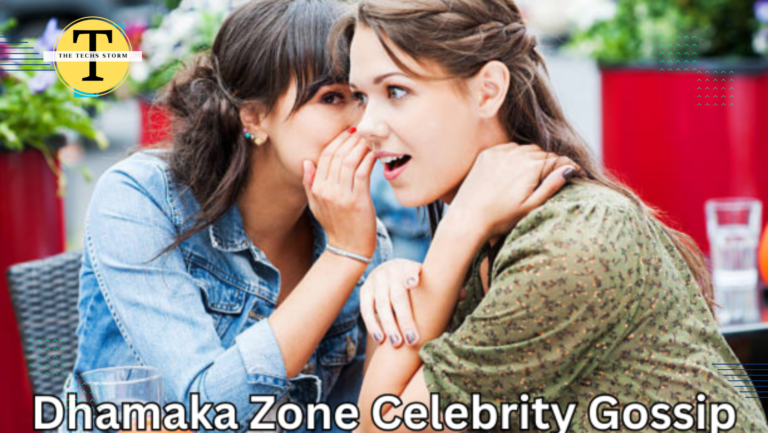 Dhamaka Zone Celebrity Gossip: Exclusive Insights and Latest Updates